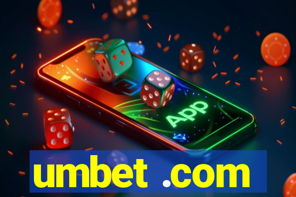 umbet .com